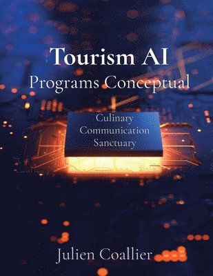 Coallier - Tourism AI Programs Conceptual, Häftad