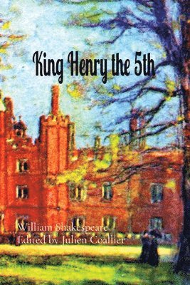 bokomslag King Henry the 5th