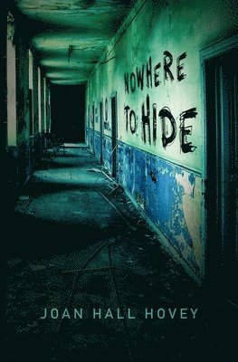 Joan Hall Hovey - Nowhere to Hide, Häftad