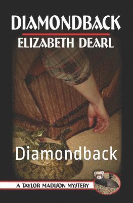 A Taylor Madison Mystery: Diamondback 1