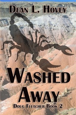 Dean L Hovey - Washed Away, Häftad