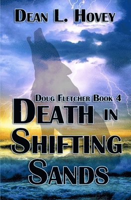 Dean L Hovey - Death In Shifting Sands, Häftad