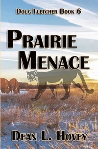 bokomslag Prairie Menace