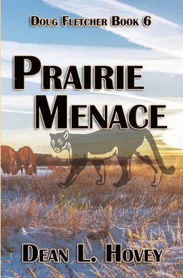 Dean L Hovey - Prairie Menace, Häftad