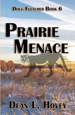 bokomslag Prairie Menace