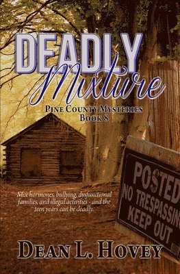 Dean L Hovey - Deadly Mixture, Häftad