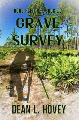 Dean L Hovey - Grave Survey, Häftad
