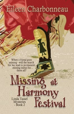 Eileen Charbonneau - Missing at Harmony Festival, Häftad