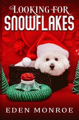 Eden Monroe - Looking for Snowflakes, Häftad