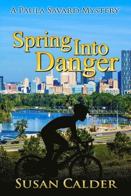 Susan Calder - Spring Into Danger, Häftad