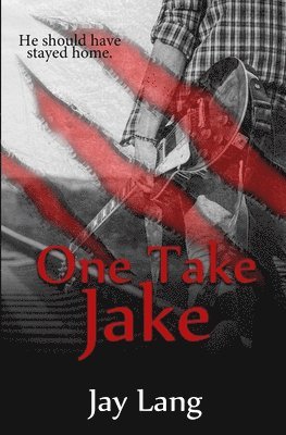 Jay Lang - One Take Jake, Häftad