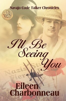 Eileen Charbonneau - I'll Be Seeing You, Häftad