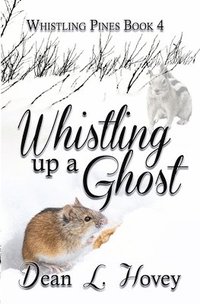 bokomslag Whistling up a Ghost