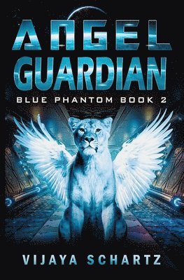 Vijaya Schartz - Angel Guardian, Häftad
