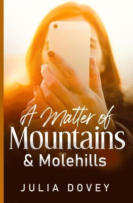 A Matter of Mountains and Molehills 1
