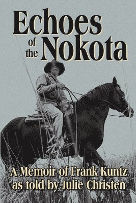 Echoes of the Nokota(R) 1