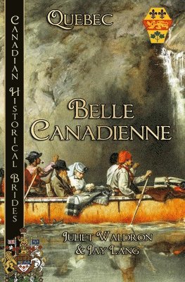 bokomslag Belle Canadienne