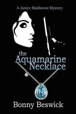 Bonny Beswick, Nancy M Bell - Aquamarine Necklace, Häftad