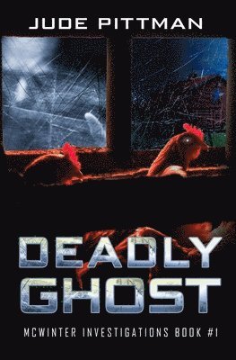 bokomslag Deadly Ghost