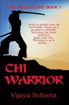 Vijaya Schartz, Victoria Chatham - Chi Warrior, Häftad