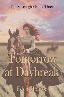 Eden Monroe, Victoria Chatham - Tomorrow at Daybreak, Häftad