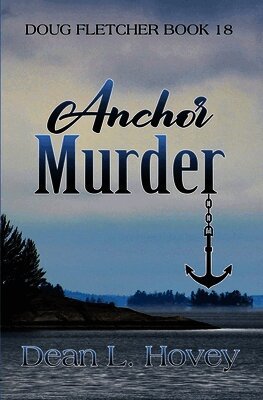 Dean L Hovey, S Peters Davis - Anchor Murder, Häftad