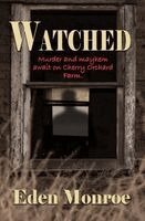 Eden Monroe, Susan Davis - Watched, Häftad