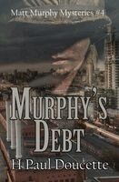 H Paul Doucette, Shipton - Murphy's Debt, Häftad