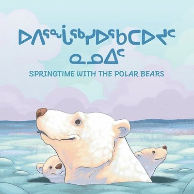 Springtime with the Polar Bears 1