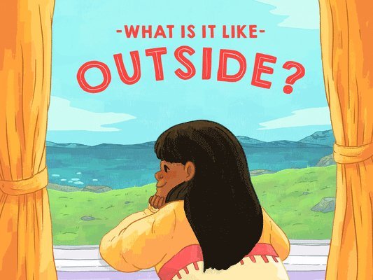 What Is It Like Outside? 1