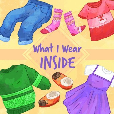 Arvaaq Press - What I Wear Inside, Häftad. Tillgänglighet: Tillfälligt slut