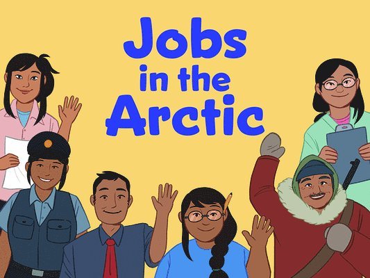 Jobs in the Arctic 1