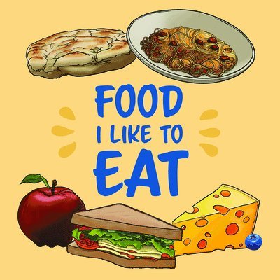 Food I Like to Eat 1