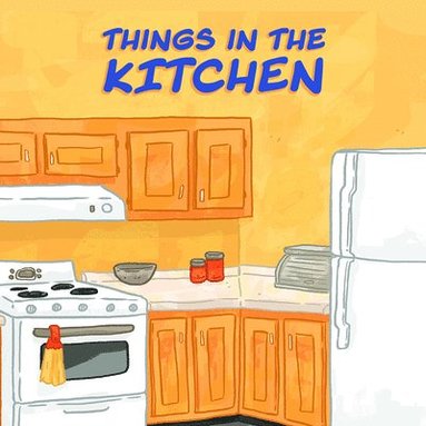 bokomslag Things in the Kitchen
