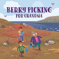bokomslag Berry Picking for Grandma