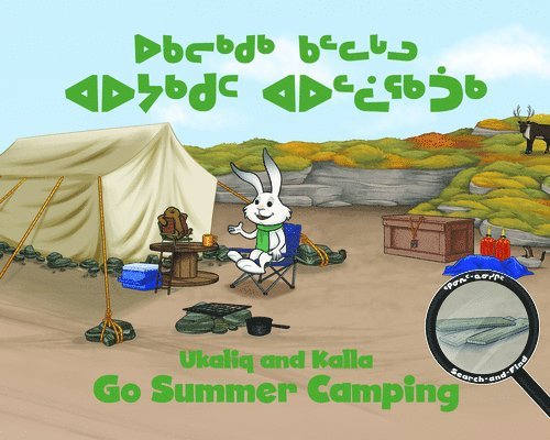 Ukaliq and Kalla Go Summer Camping 1