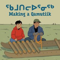 bokomslag Making a Qamutiik