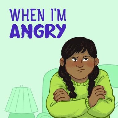 Arvaaq Press - When I'm Angry, Häftad