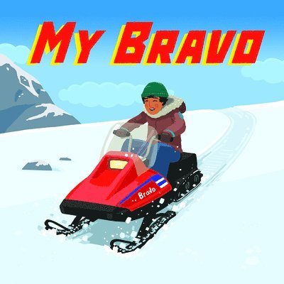 Kyak, J: My Bravo