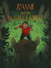 bokomslag Joannie and the Nunavut Forest