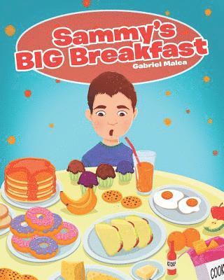 Sammy's Big Breakfast 1
