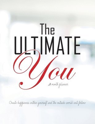 bokomslag The Ultimate You 3 Month Planner