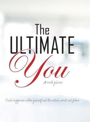 bokomslag The Ultimate You 3 Month Planner