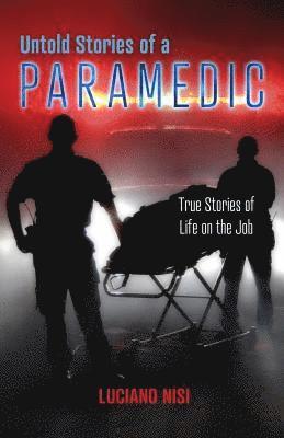 Luciano Nisi - Untold Stories of a Paramedic, Häftad