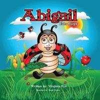 bokomslag Abigail Eats Bugs