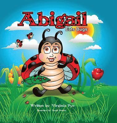 Abigail Eats Bugs 1