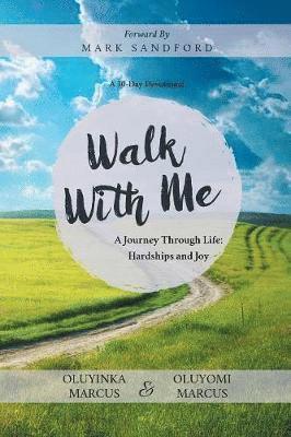 Walk With Me 1