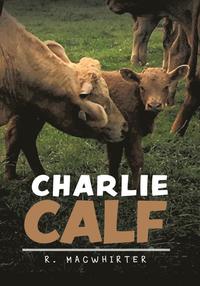 bokomslag Charlie Calf