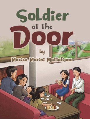 Marica Marini Mattaliano - Soldier at the Door, Inbunden