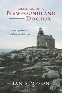 bokomslag Memoirs of a Newfoundland Doctor